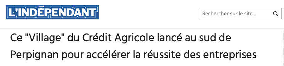 Presse Perpignan actualités économie le Village by CA
